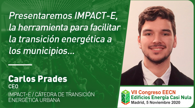 Entrevista a Carlos Prades de IMPACT-E, Cátedra de transición energética urbana