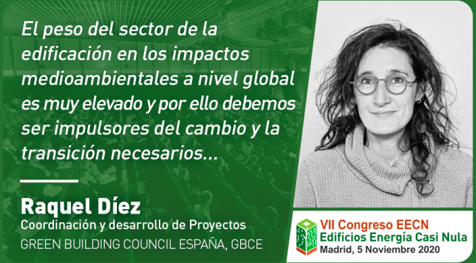 Entrevista a Raquel Díez de Green Building Council España, GBCe